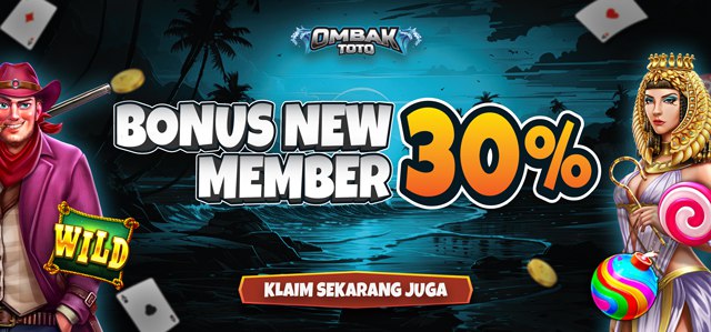 BONUS NEW MEMBER SLOT 30